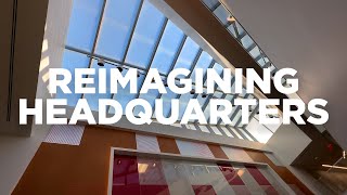 Reimagining Headquarters