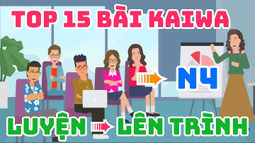 Top 15 bài Luyện Nghe Hội Thoại Tiếng Nhật N4 - Luyện Shadowing→ Auto Lên Trình
