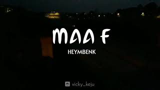 Heymbenk - Maaf (Lirik Video) Story WA