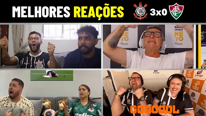 As Melhores Reações de Corinthians 3x0 Fluminense - Brasileirão 2024 - DayDayNews