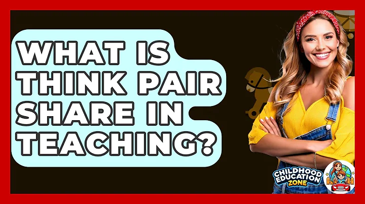 What Is Think Pair Share In Teaching? - Childhood Education Zone