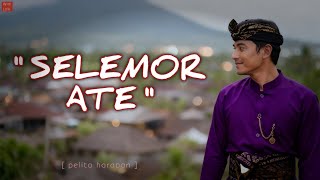 SELEMOR ATE – Cover Lagu Sasak Terbaru 2026 | Pelita Harapan