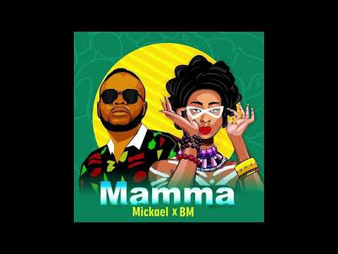 Mickael Marabou x BM - MAMMA (Audio) 2020 Latest Naija Afrobeat Congolese and Haitian Music