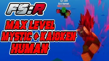 DBZ Final Stand Remastered: Max Level Human Showcase (Mystic & Kaioken)