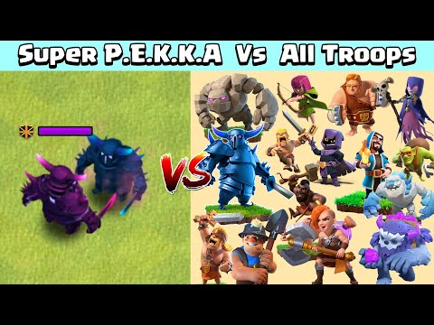 Super P.E.K.K.A Vs All Troops | Clash Of Clans Gameplay