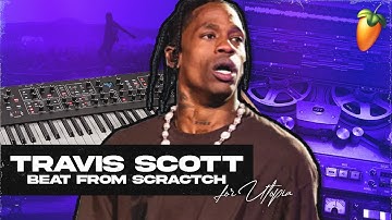 Making a Beat From SCRATCH For Travis Scott UTOPIA | FL Studio Tutorial