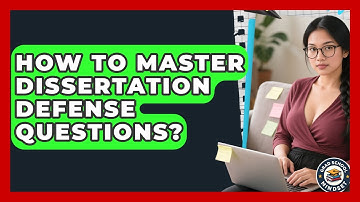 How To Master Dissertation Defense Questions? - Grad School Mindset