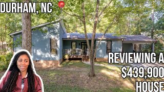 REVIEWING A $439,900 HOUSE FOR SALE IN DURHAM, NC | MOVING TO DURHAM, NC | ZILLOW
