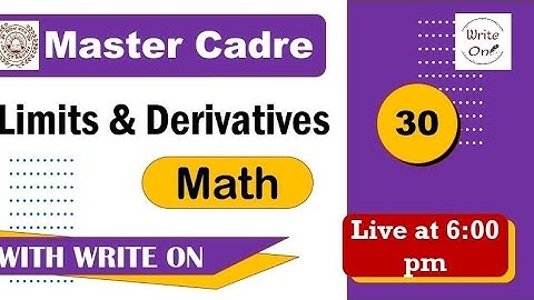 Math Master Cadre |Limits & Derivatives| Ch - 04|New Classes | Full Course| Free of Cost| Valuable