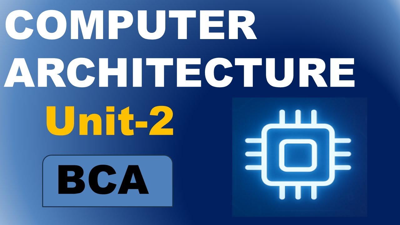 BCA Computer Architecture unit 2 | Mdu BCA | Aicte BCA model syllabus ...