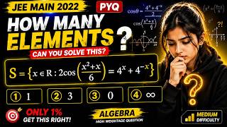 JEE Main 2022 SOLVED in 2 Minutes | The Range-Matching Trick | Why Before What