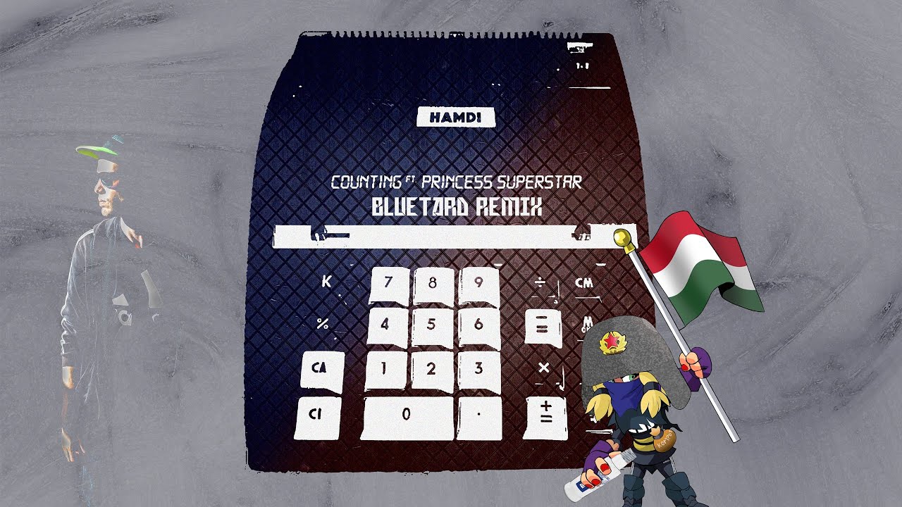 Hamdi feat. Princess Superstar - Counting (Perfect) (BLUETARD Remix)