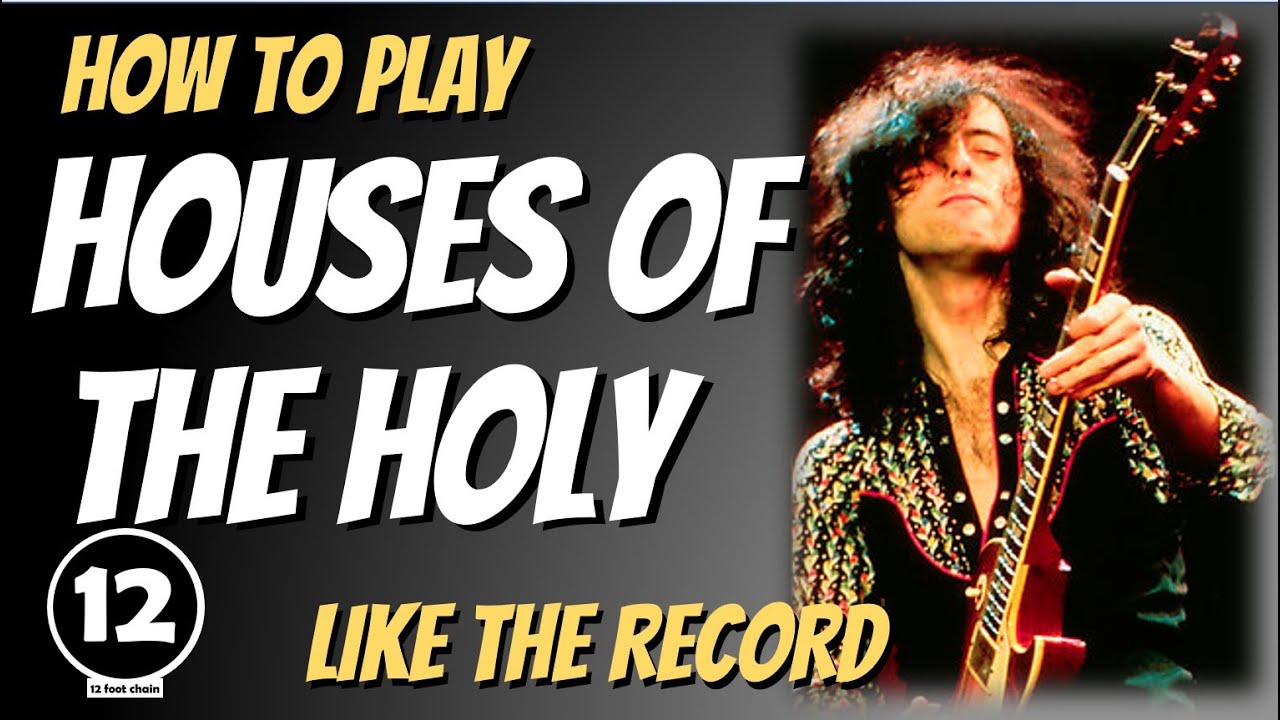 Houses of the Holy — Led Zeppelin | Урок игры на гитаре
