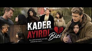 Kader Ayirdi Bi̇zi̇ [İso & Fadi̇me Kli̇p] Şacakbudeniz Ilgan Şanlı