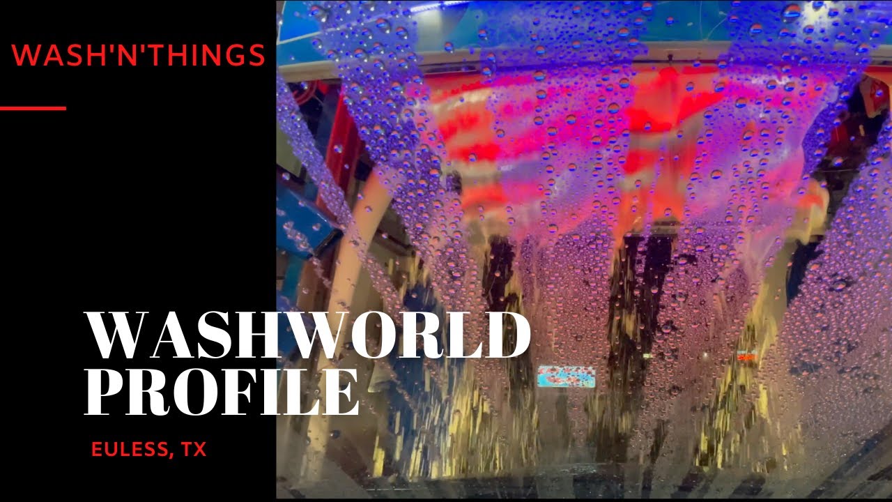 Washworld Profile Soft Touch Car Wash Laser Wash of Euless Euless