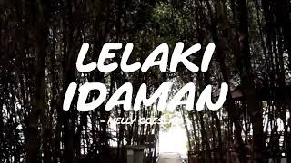 Melly Goeslaw  Lelaki Idaman  Rainbow Lirik