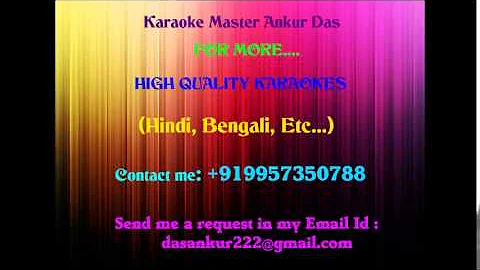 Chala jata hoon Karaoke by Ankur Das 09957350788