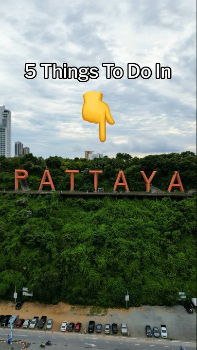 5 Things To Do In Pattaya #pattayacity #pattaya #thailand