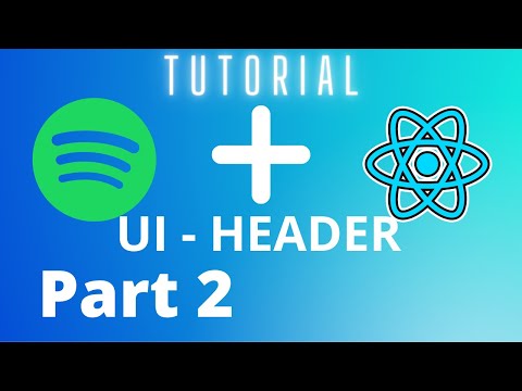 Let's Create Spotify app| Part 2 Header | Javascript | Reactjs