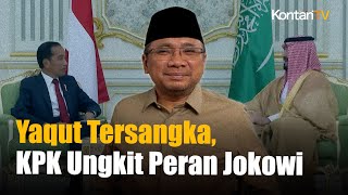 Download Lagu Yaqut Jadi Tersangka Korupsi Haji, KPK Ungkit Pertemuan Jokowi dan MBS MP3