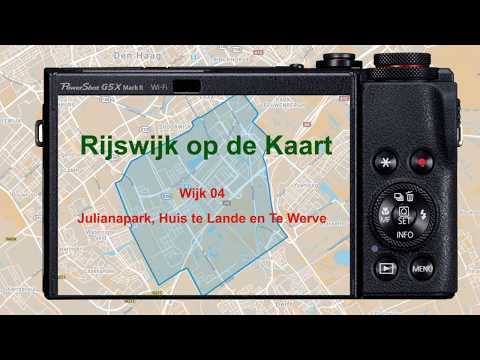 Rijswijk op de Kaart Wijk 04 Julianapark, Huis te Lande en Te Werve