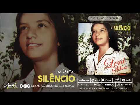 Leni Silva - SILÊNCIO