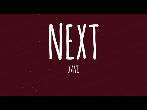Xavi - Next