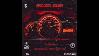 Erickson Sousa180 Ft  Kilory O Tenente U0026 John B O B