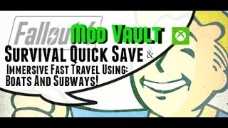 Fallout 4 Console Mods: Survival Quick Save & TRAVEL with BOATS and SUBWAY! :D Fallout 4 Console Mods: Survival Quick Save & TRAVEL with BOATS and SUBWAY! :D
