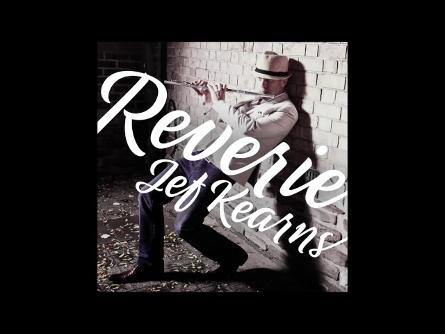 Jef Kearns - Reverie