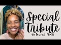 Special Tribute for Nurse Nikki