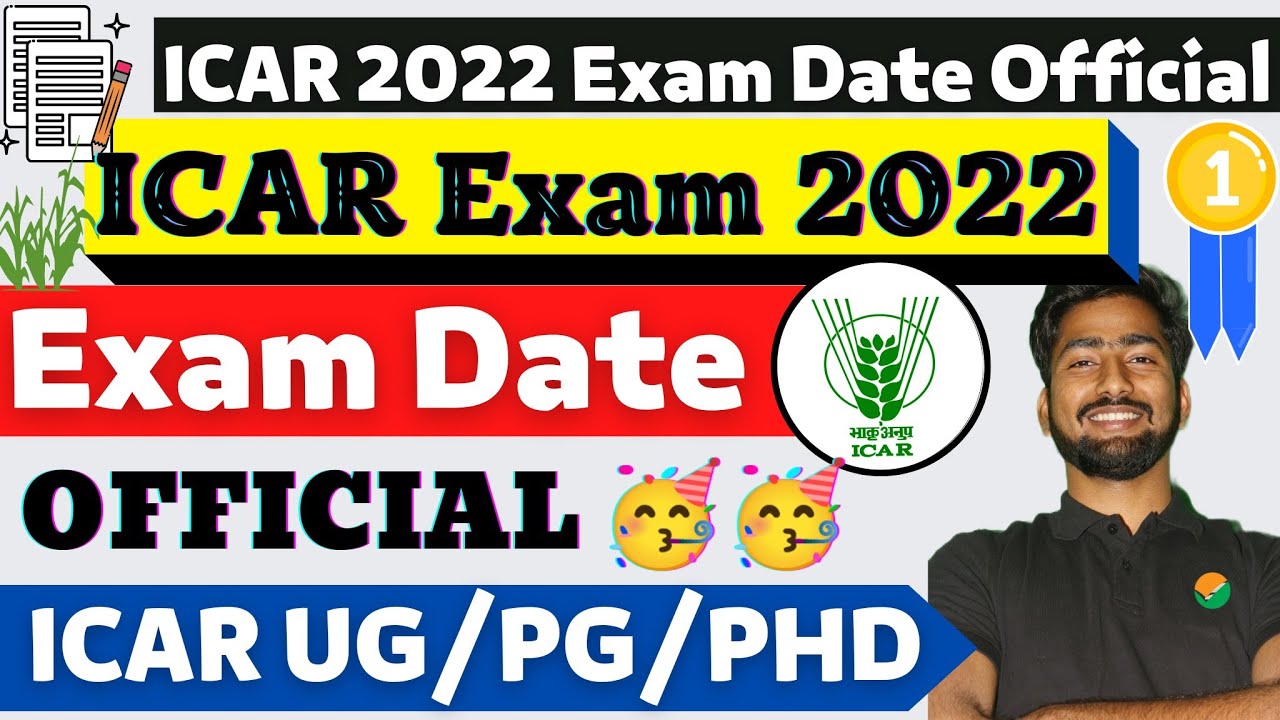 icar phd exam date 2022