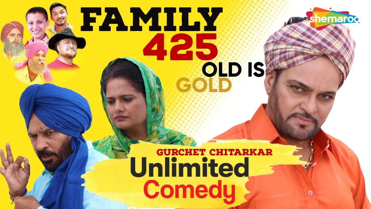 Blockbuster Punjabi Comedy Movie   Gurchet Chitarkar   Family 425   Old is Gold   Unlimited Comedy