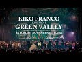 Kiko Franco live from Green Valley, Brazil (Green Valley, 15th Anniversary)