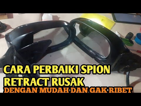 CARA PERBAIKI SPION RETRACT MOBIL YANG RUSAK || SPION GREAT COROLLA
