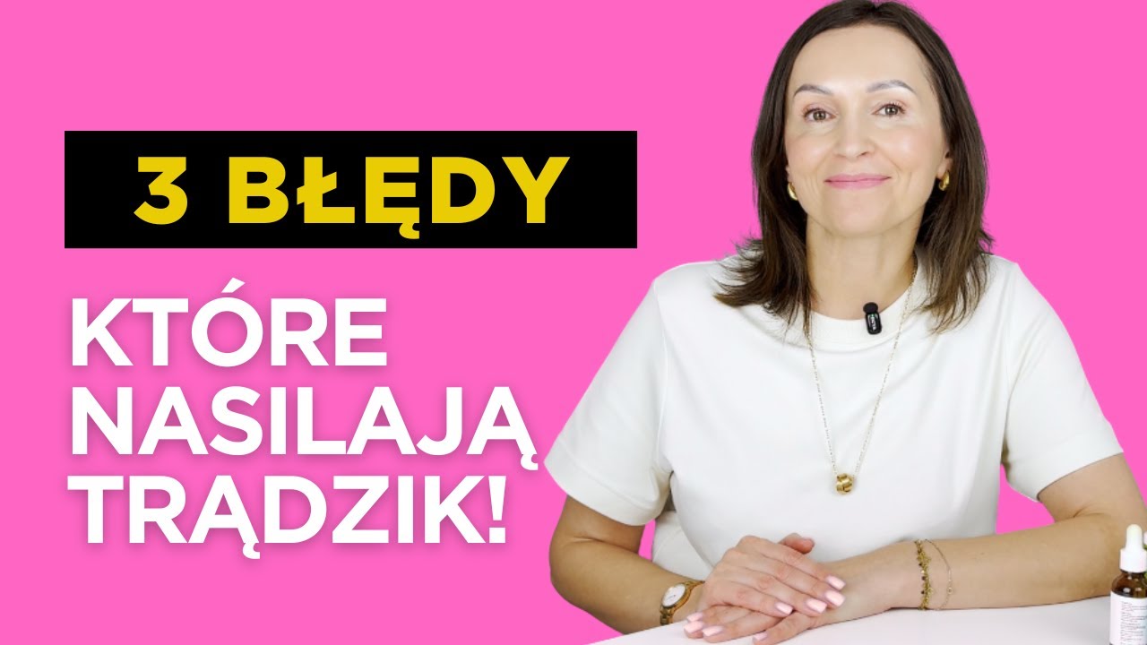 Dlaczego pielęgnacja przeciwtrądzikowa często pogarsza stan skóry?
