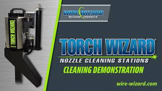 Torch Wizard Nozzle Cleaning Station Demo