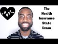 Tips on Passing the Health Insurance State Exam