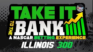 NASCAR @ Gateway: Enjoy Illinois 300 | Race Breakdown | Picks & Predictions