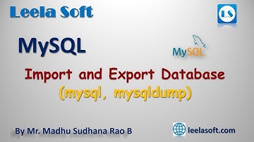 MySQL Database Export and Import by using command prompt || Leela Soft Technologies || Madhu
