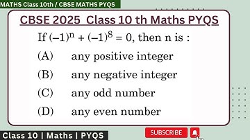 If (-1)^n + (-1)^8 = 0, then n is : (A) any positive integer  (B) any negative integer (C) any odd n