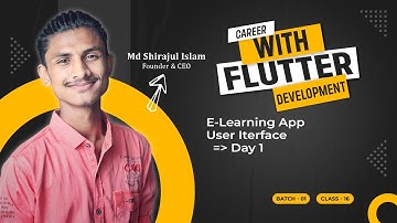 Class 16 - E-Learning UI Flutter (Day 1) || Flutter Batch 1 || Programming Wormhole