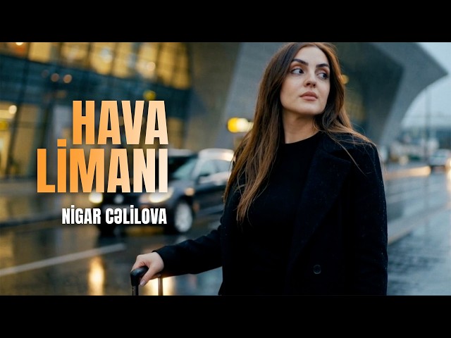 Nigar Cəlilova — Hava Limanı (AI Video)