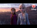 FROZEN 2 - Into the Unknown - Sneak Peek