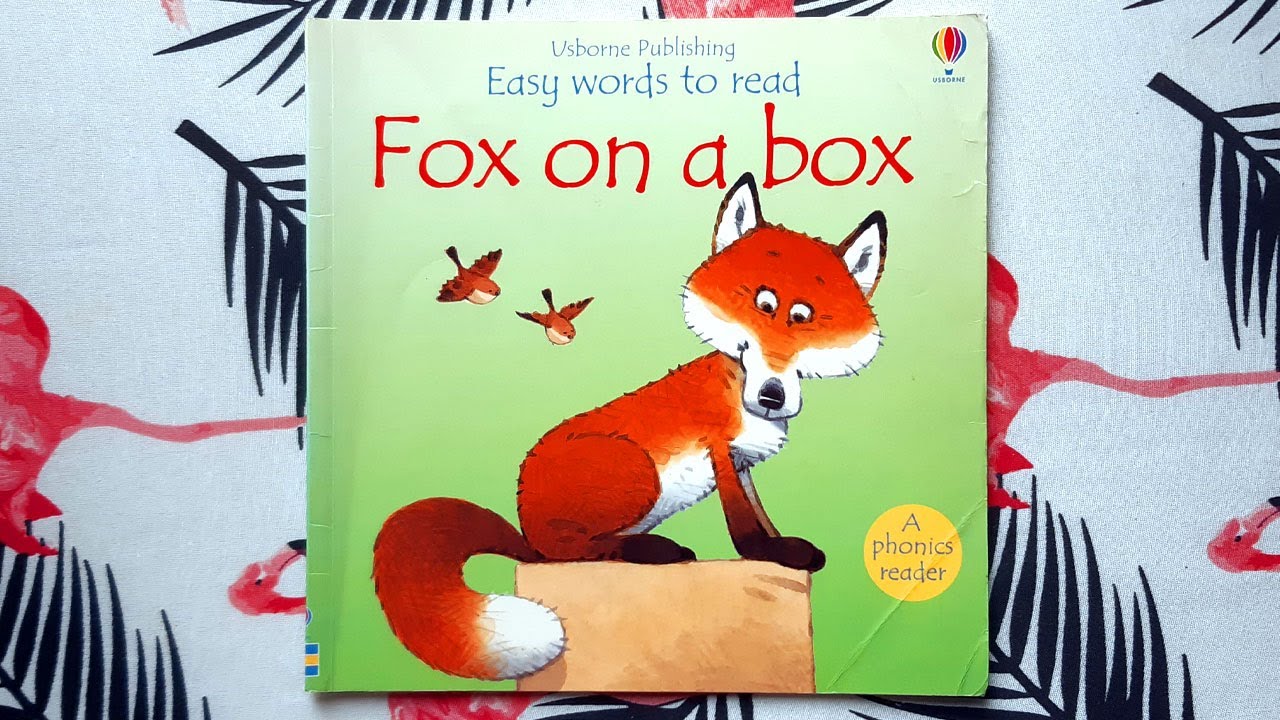 Phil Roxbee Cox &  Stephen Cartwright «Fox on a box» — Usborne