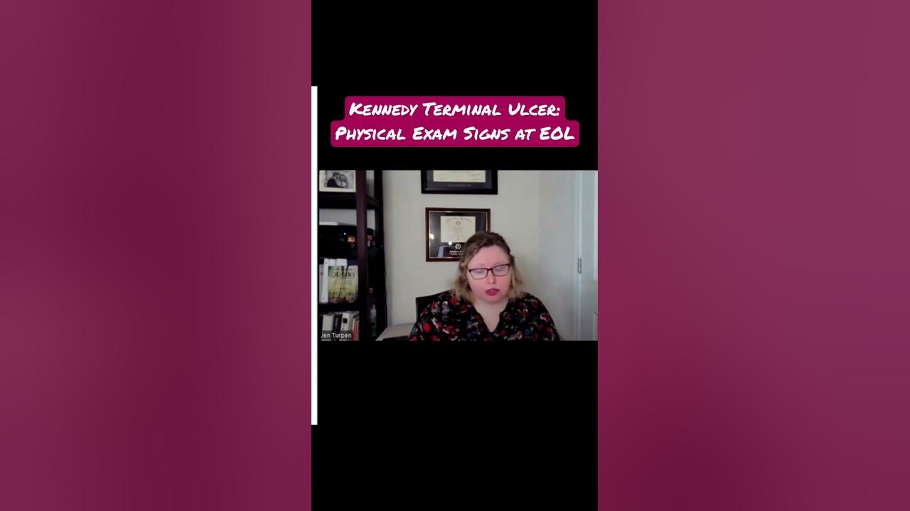 Kennedy Terminal Ulcer Exam at the EndofLife YouTube