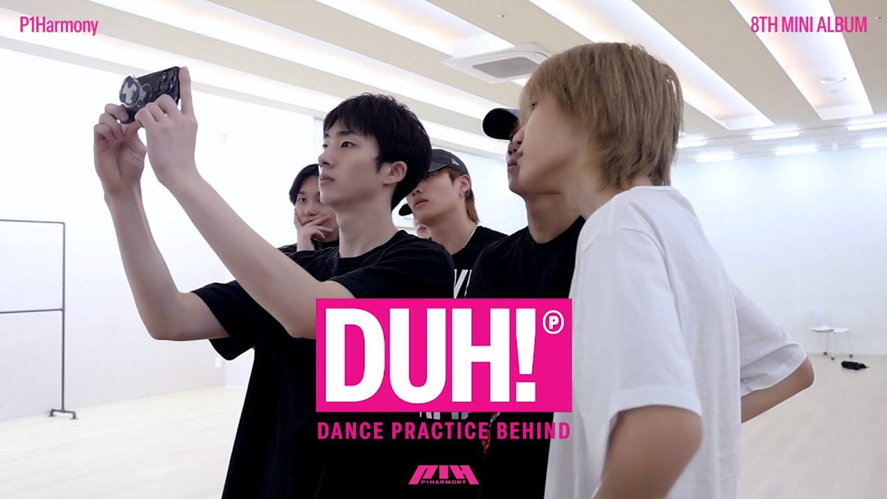 P1Harmony (피원하모니) ‘DUH!’ Dance Practice Behind