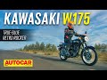 Kawasaki W175 review   Sweet simple pricey  First Ride  Autocar India