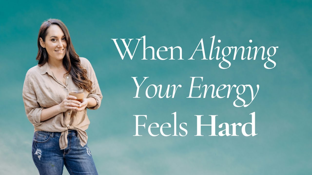 When Aligning Your Energy Feels Hard