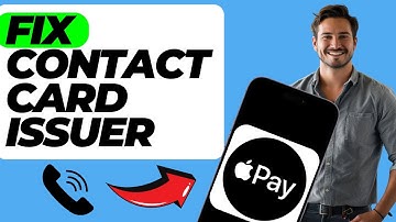 How to Fix Apple Pay Contact Card Issuer (Easy Fix)